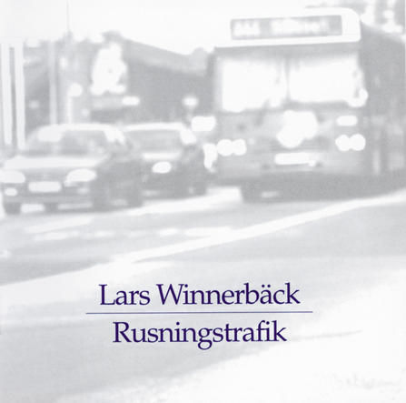 Rusningstrafik (album)